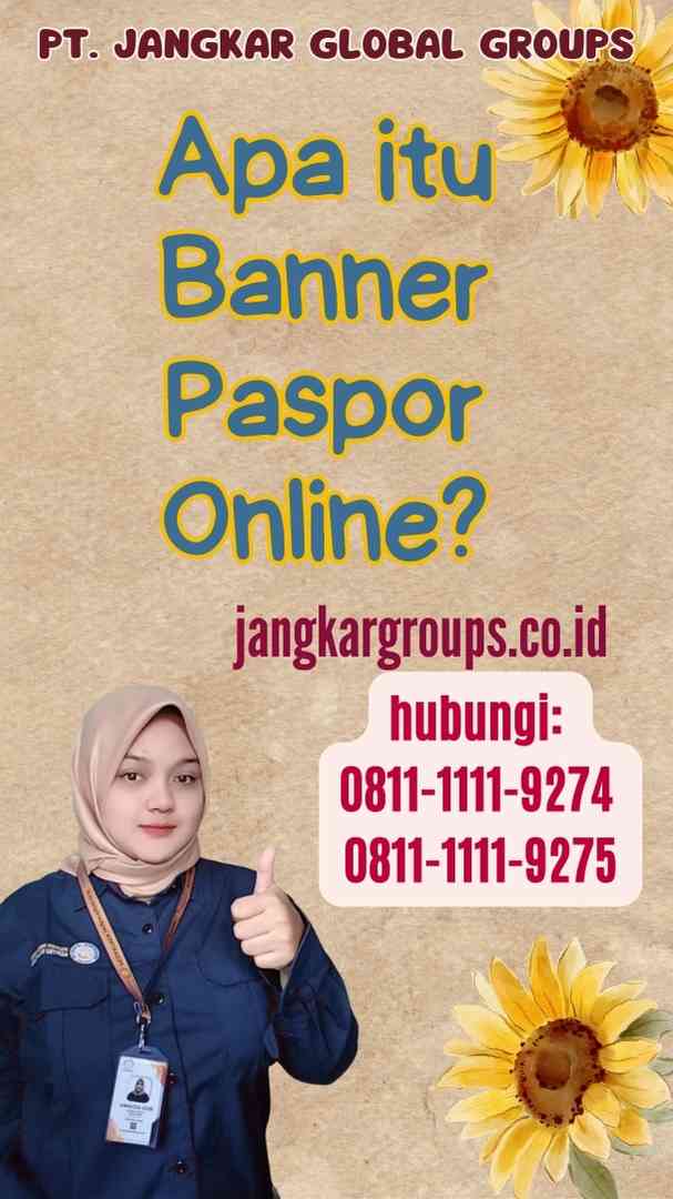 Apa itu Banner Paspor Online