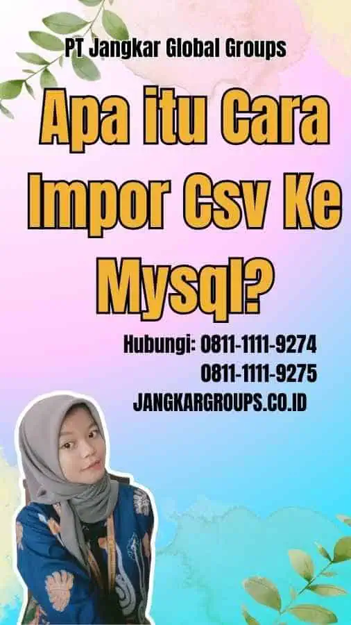 Apa itu Cara Impor Csv Ke Mysql