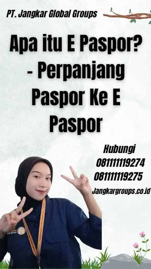 Apa itu E Paspor? - Perpanjang Paspor Ke E Paspor