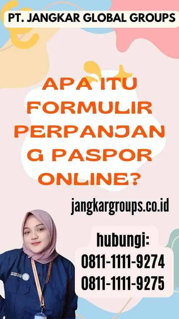 Mengetahui Formulir Perpanjang Paspor Online