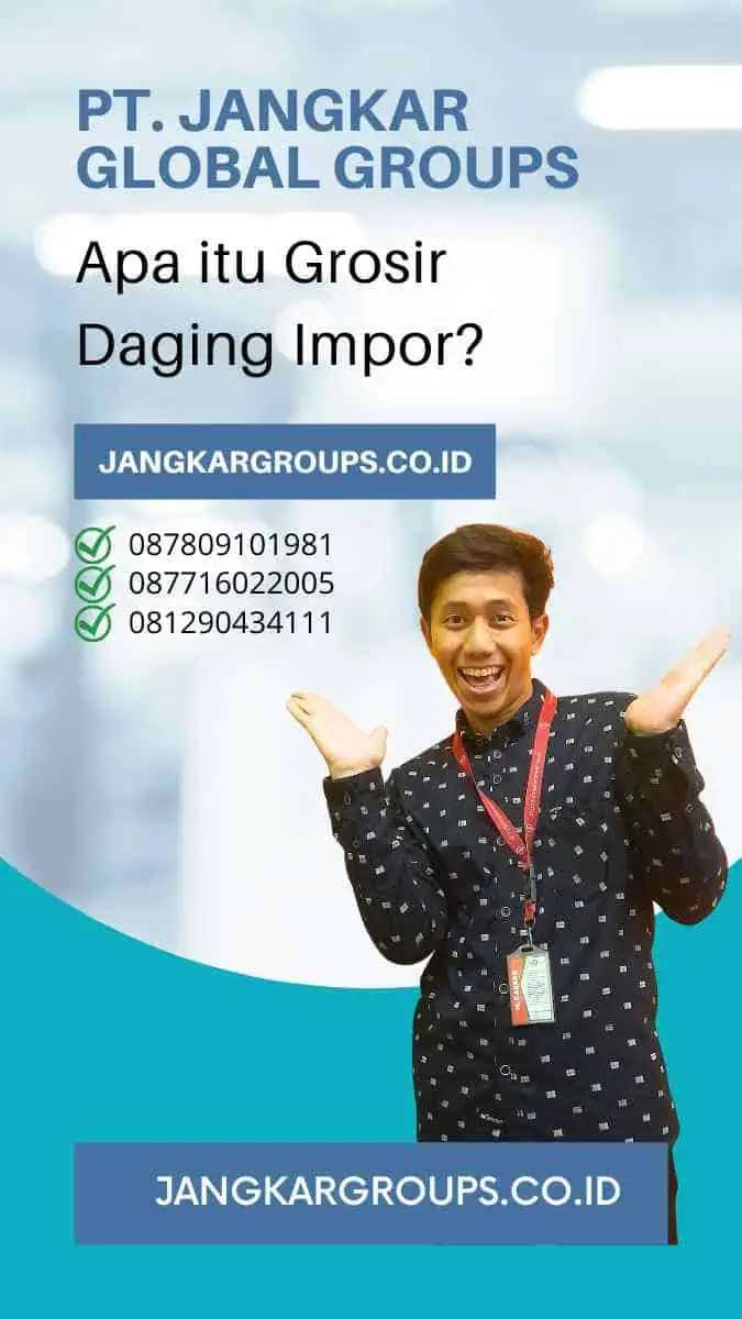 Apa itu Grosir Daging Impor?