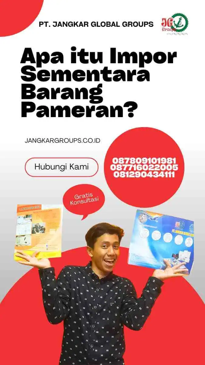 Apa itu Impor Sementara Barang Pameran?