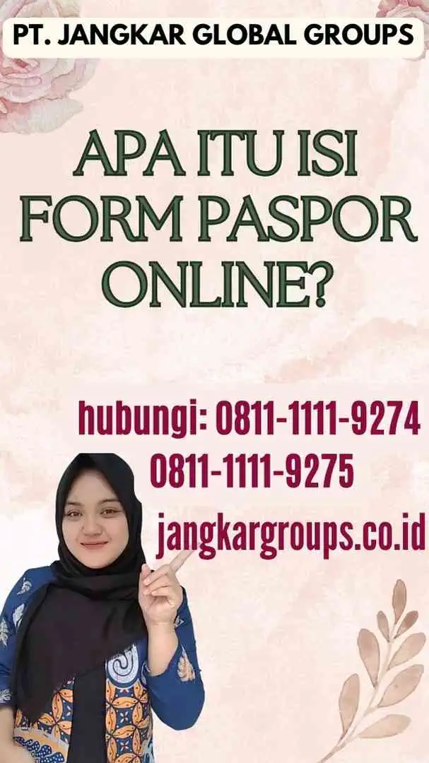 Apa itu Isi Form Paspor Online