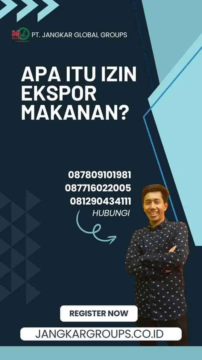 Apa itu Izin Ekspor Makanan?