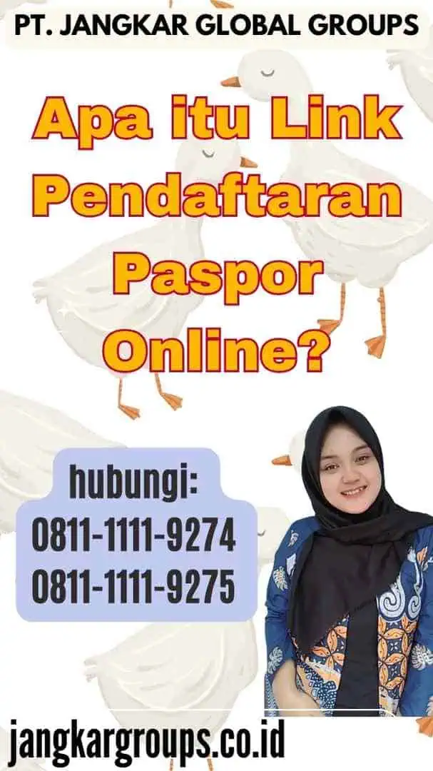 Apa itu Link Pendaftaran Paspor Online