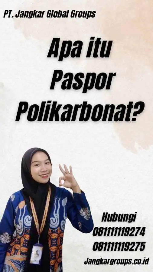 Apa itu Paspor Polikarbonat?