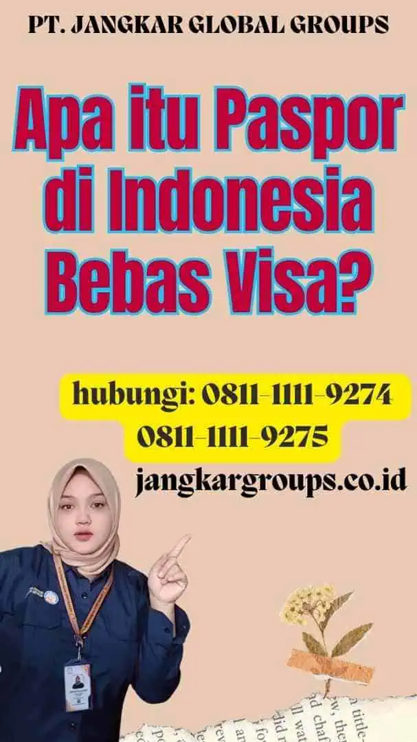 Apa itu Paspor di Indonesia Bebas Visa