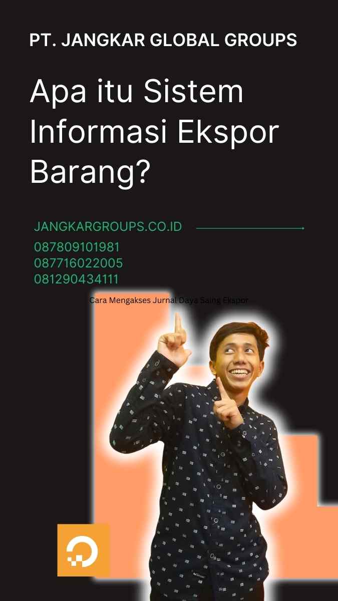 Apa itu Sistem Informasi Ekspor Barang?