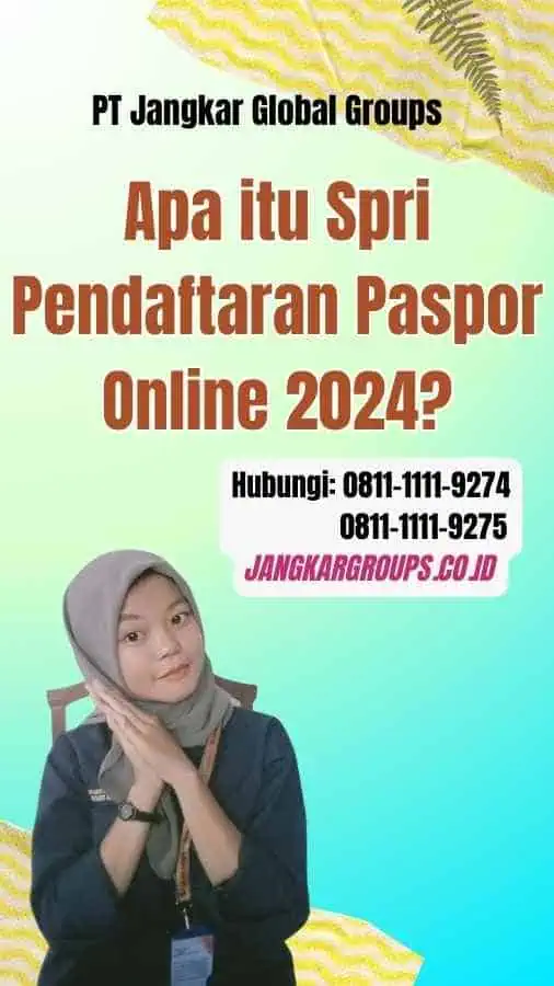 Apa itu Spri Pendaftaran Paspor Online 2024