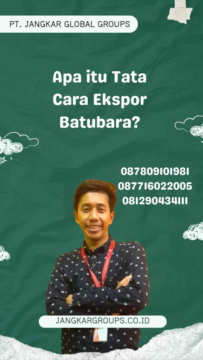 Tata Cara Ekspor Batubara