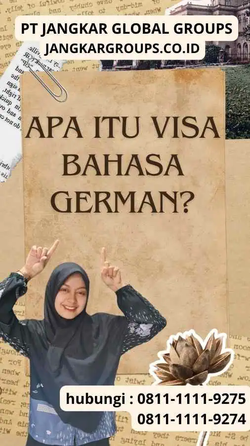 Apa itu Visa Bahasa German?