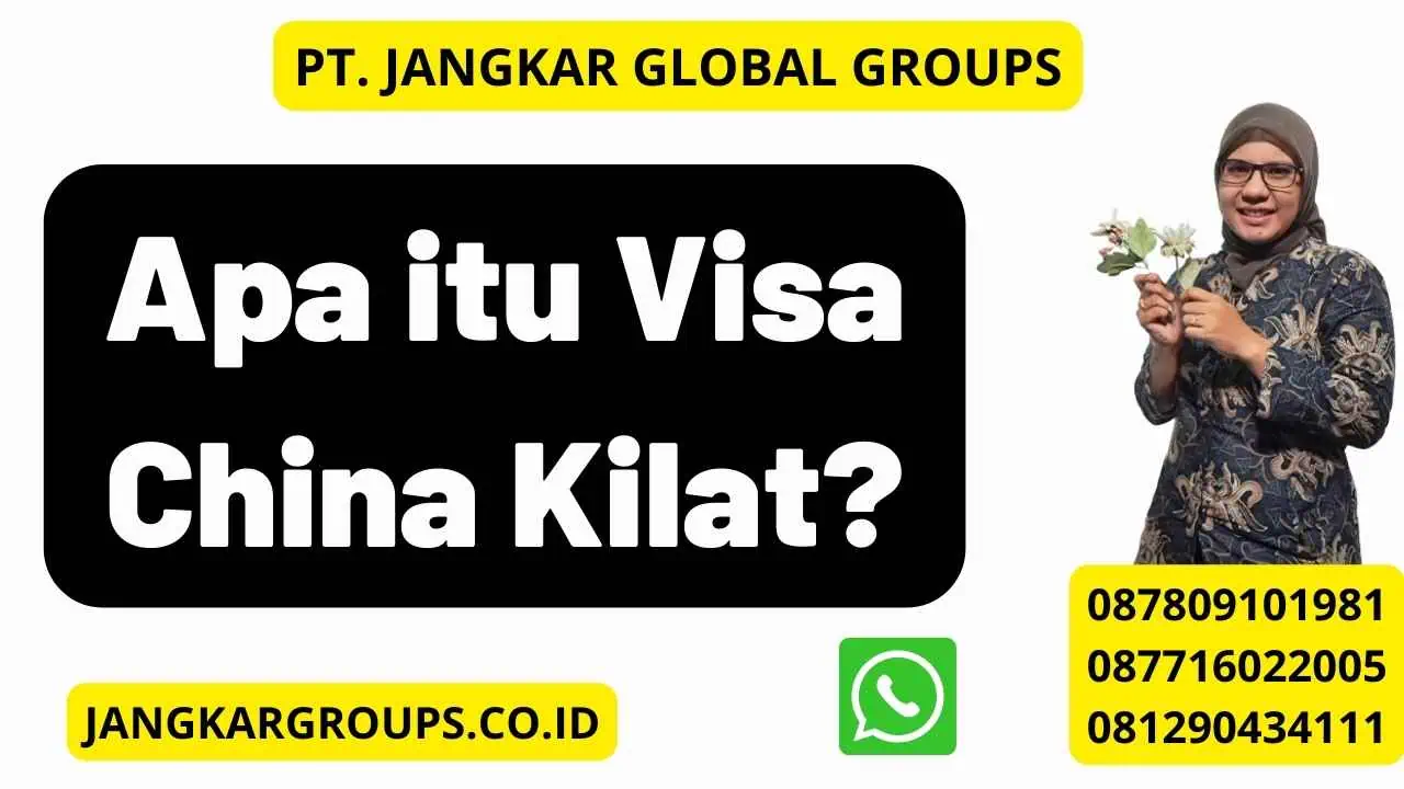 Apa itu Visa China Kilat?