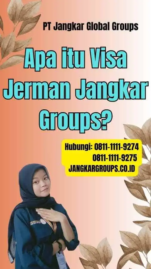 Apa itu Visa Jerman Jangkar Groups