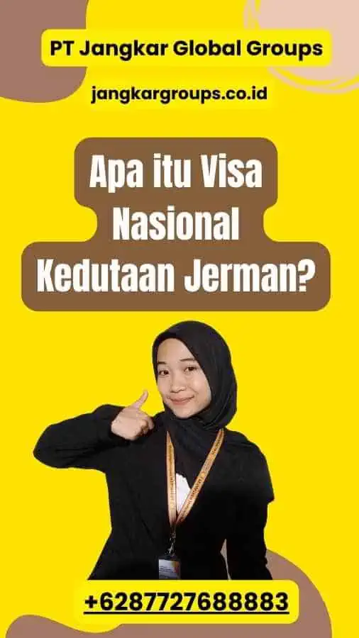 Apa itu Visa Nasional Kedutaan Jerman?