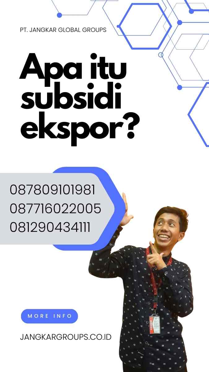 Apa itu subsidi ekspor?