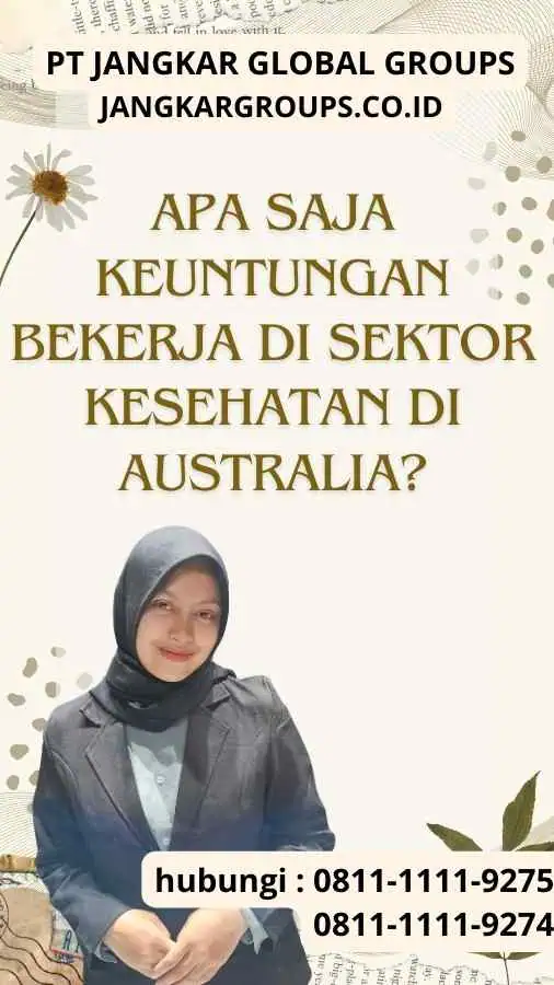 Apa saja keuntungan bekerja di sektor kesehatan di Australia?