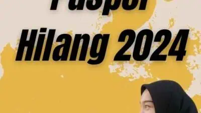 Apabila Paspor Hilang 2024