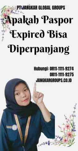 Apakah Paspor Expired Bisa Diperpanjang