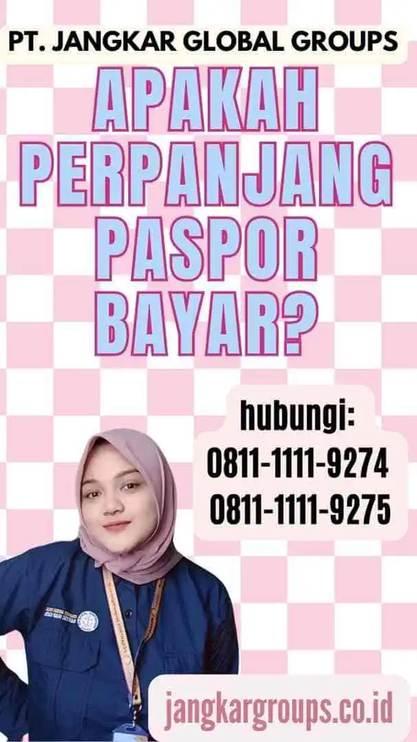 Apakah Perpanjang Paspor Bayar