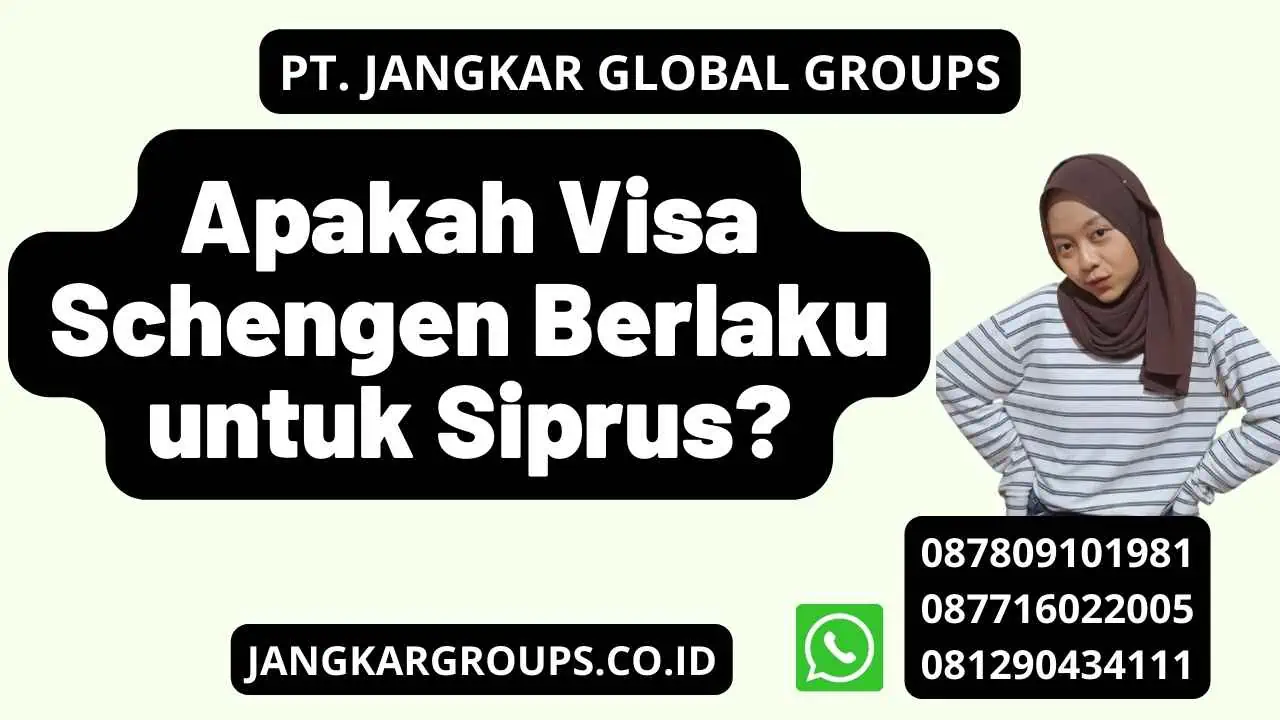 Apakah Visa Schengen Berlaku untuk Siprus?