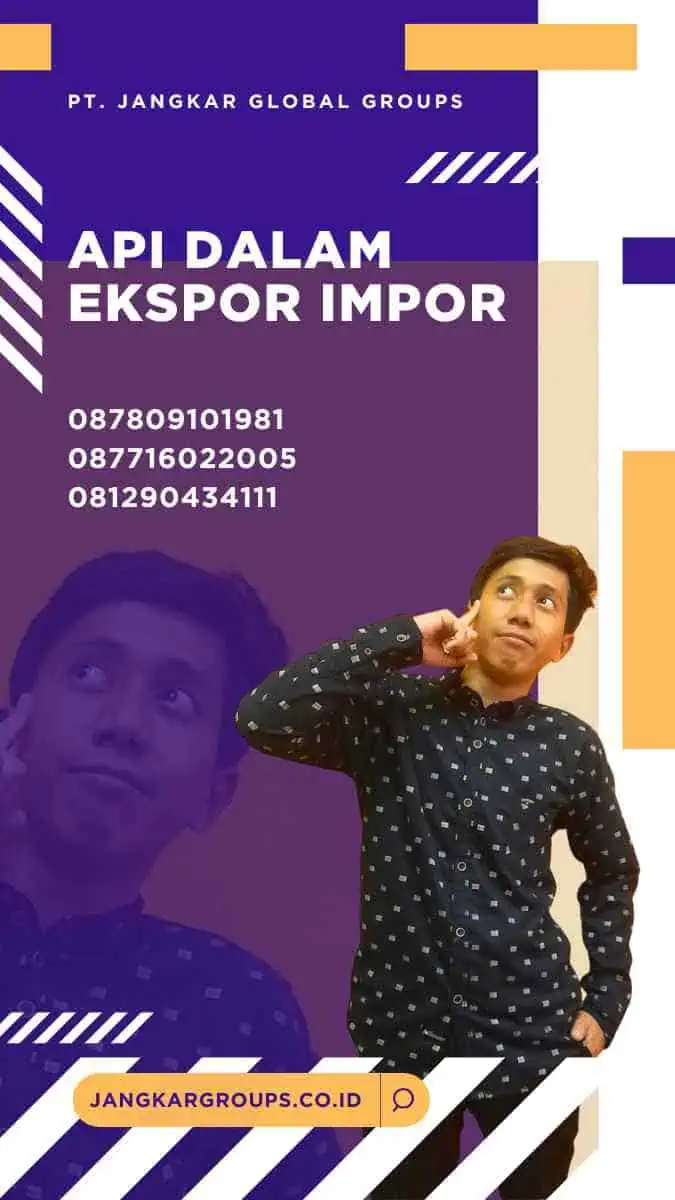 Api Dalam Ekspor Impor