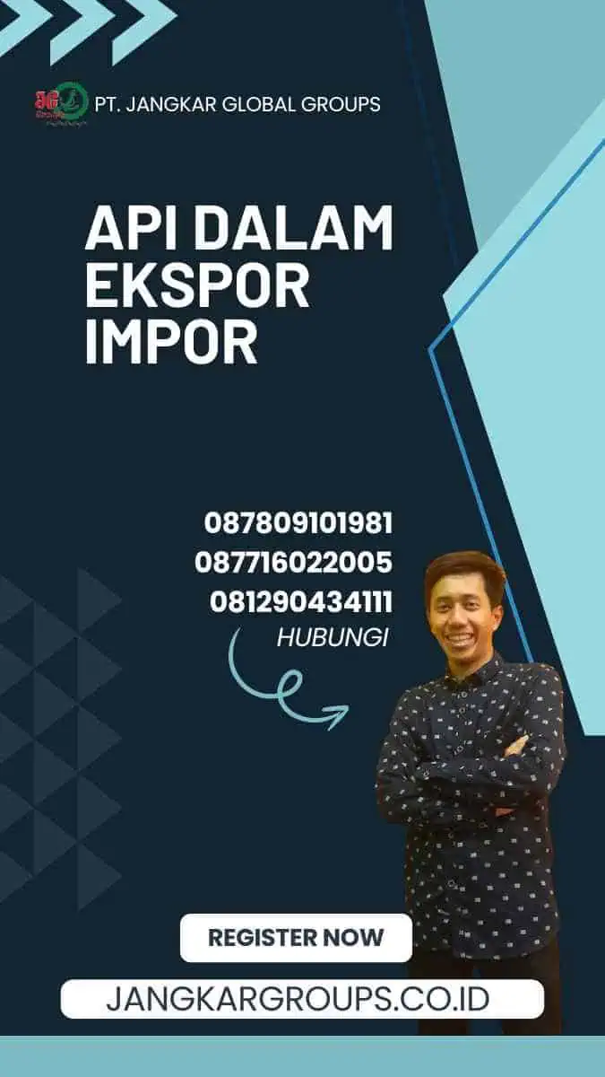 Api Dalam Ekspor Impor