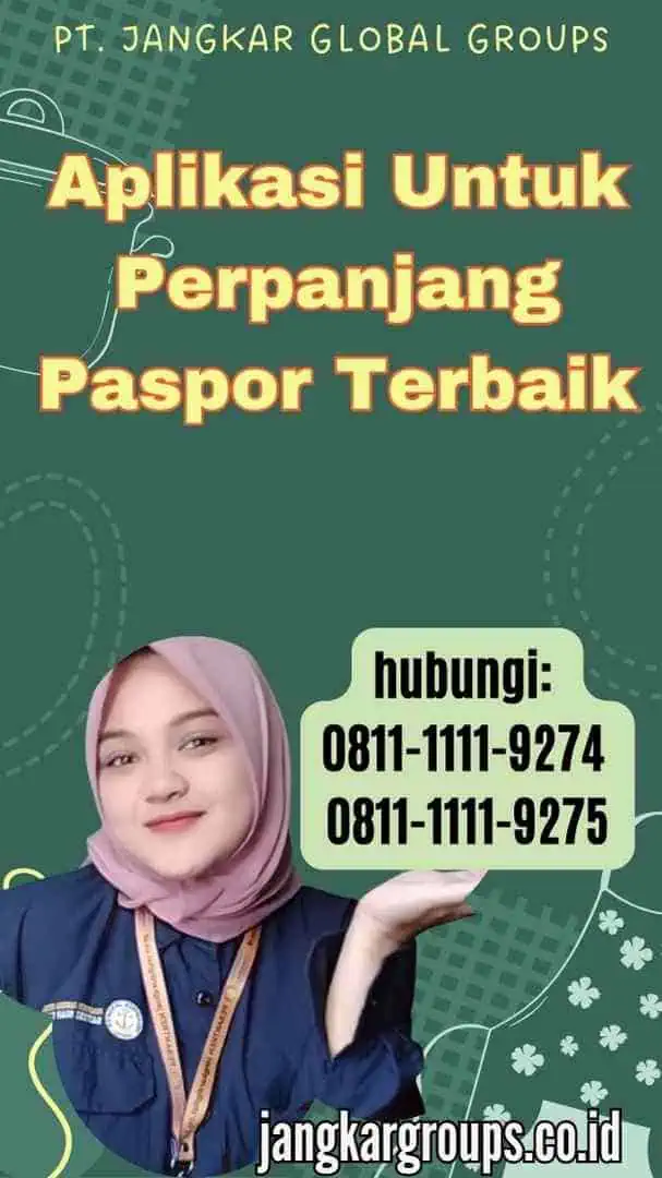 Aplikasi Untuk Perpanjang Paspor Terbaik