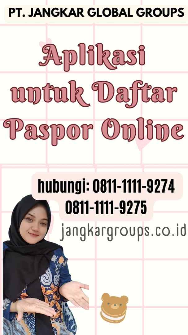 Aplikasi untuk Daftar Paspor Online