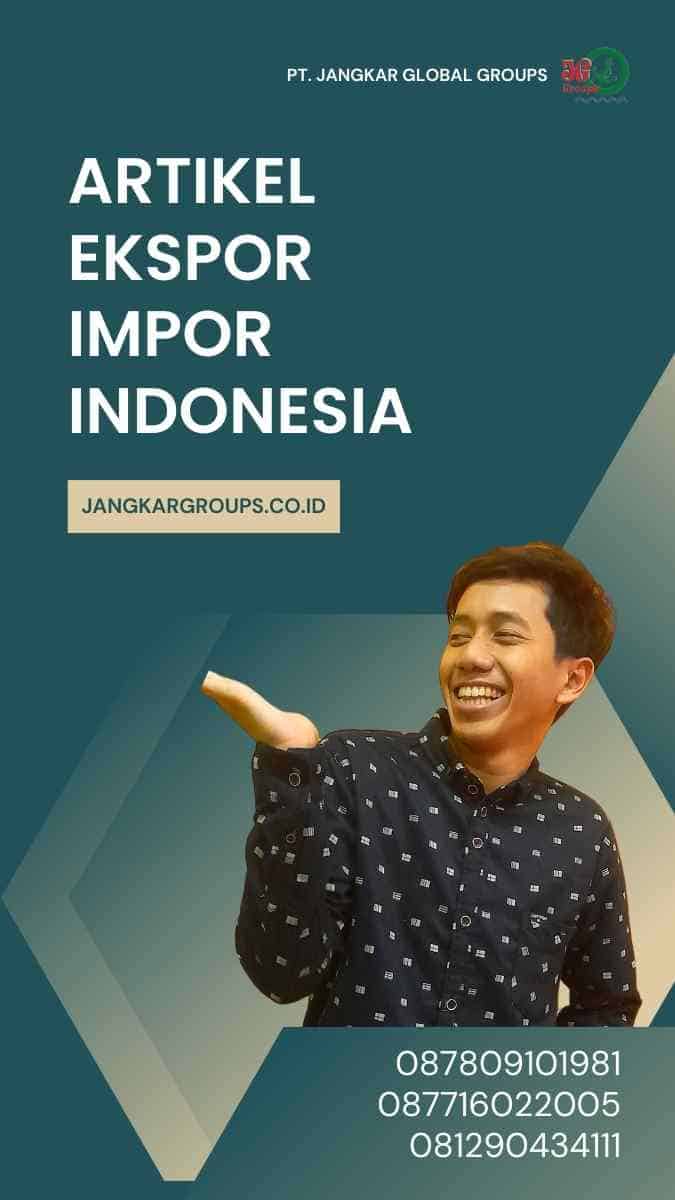 Artikel Ekspor Impor Indonesia