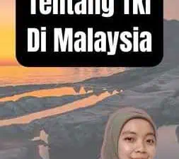 Artikel Tentang TKI Di Malaysia