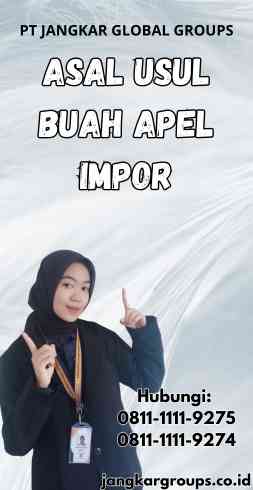 Asal Usul Buah Apel Impor