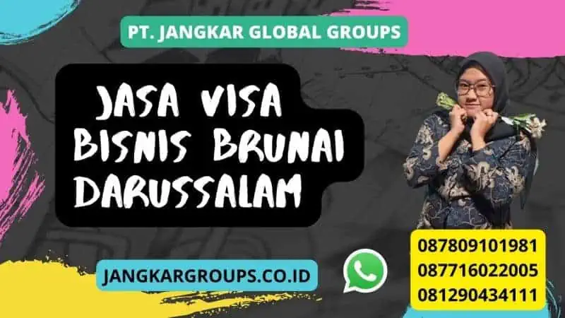 Jasa visa bisnis Brunai Darussalam