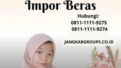 BPS Data Impor Beras: Yang Anda Ketahui Tentang Impor Beras