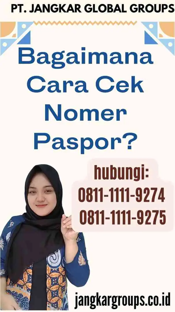 Bagaimana Cara Cek Nomer Paspor