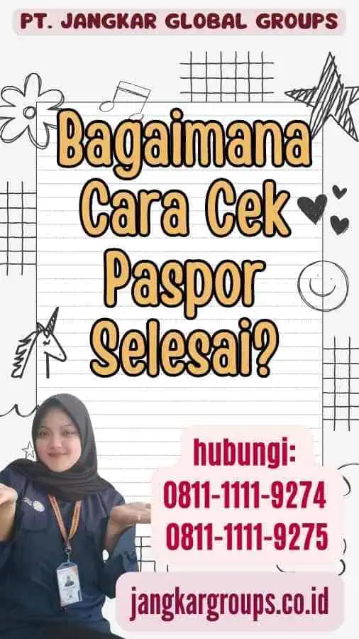 Bagaimana Cara Cek Paspor Selesai