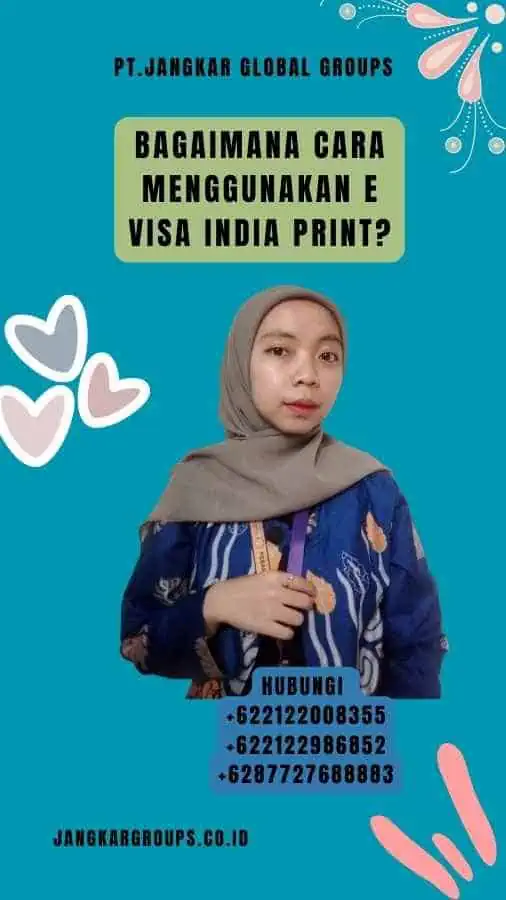 Bagaimana Cara Menggunakan E Visa India Print