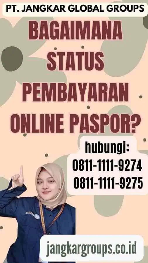 Bagaimana Status Pembayaran Online Paspor