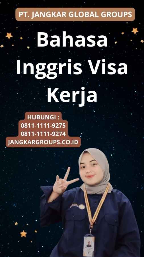 Bahasa Inggris Visa Kerja