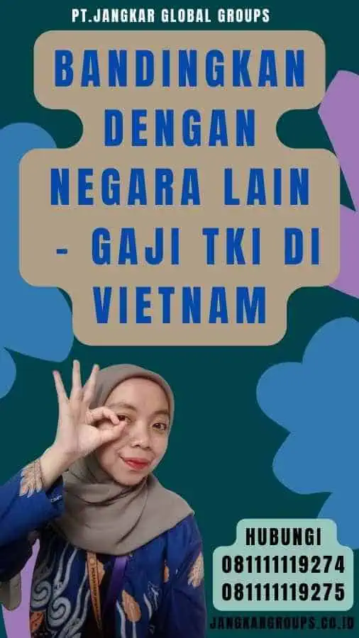 Bandingkan dengan Negara Lain - Gaji TKI di Vietnam