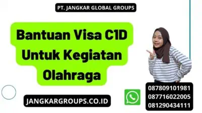 Bantuan Visa C1D Untuk Kegiatan Olahraga