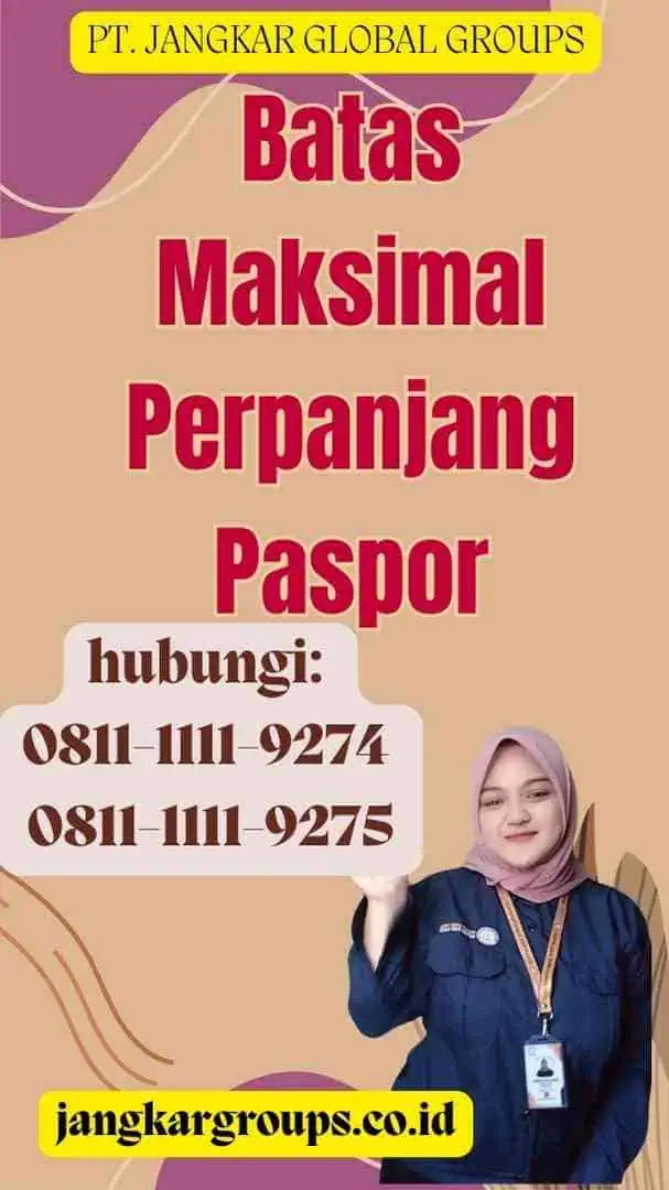 Batas Maksimal Perpanjang Paspor