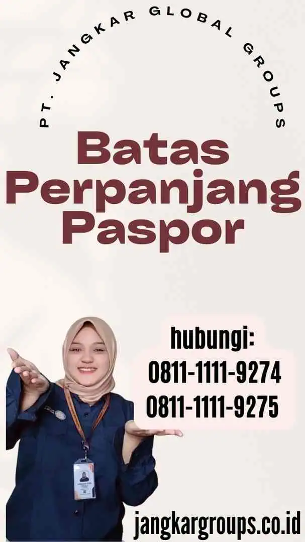 Batas Perpanjang Paspor