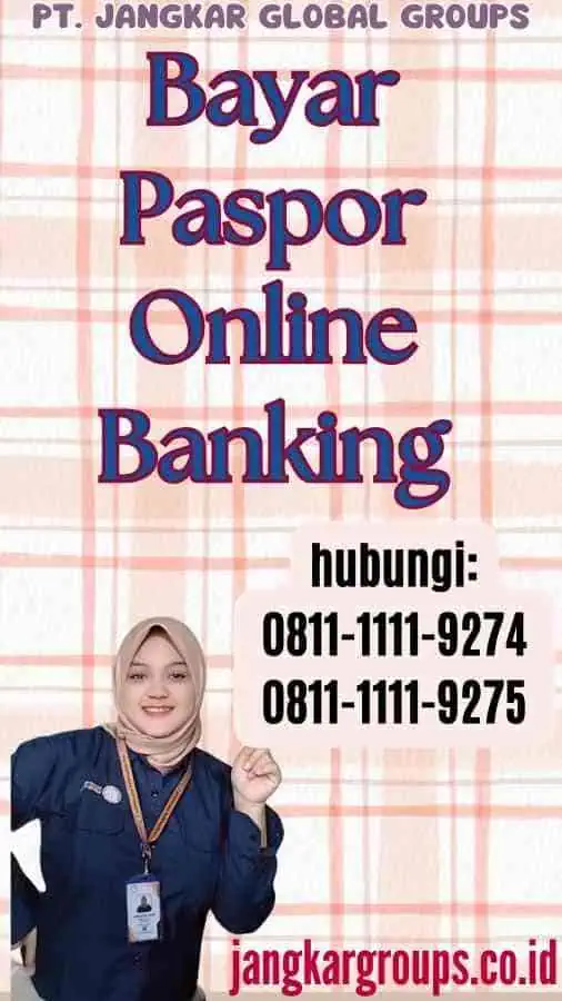 Bayar Paspor Online Banking