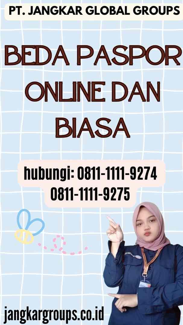 Beda Paspor Online Dan Biasa