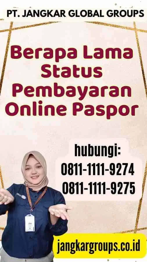 Berapa Lama Status Pembayaran Online Paspor