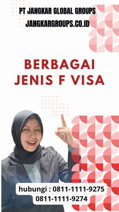 Berbagai F di Jenis Visa