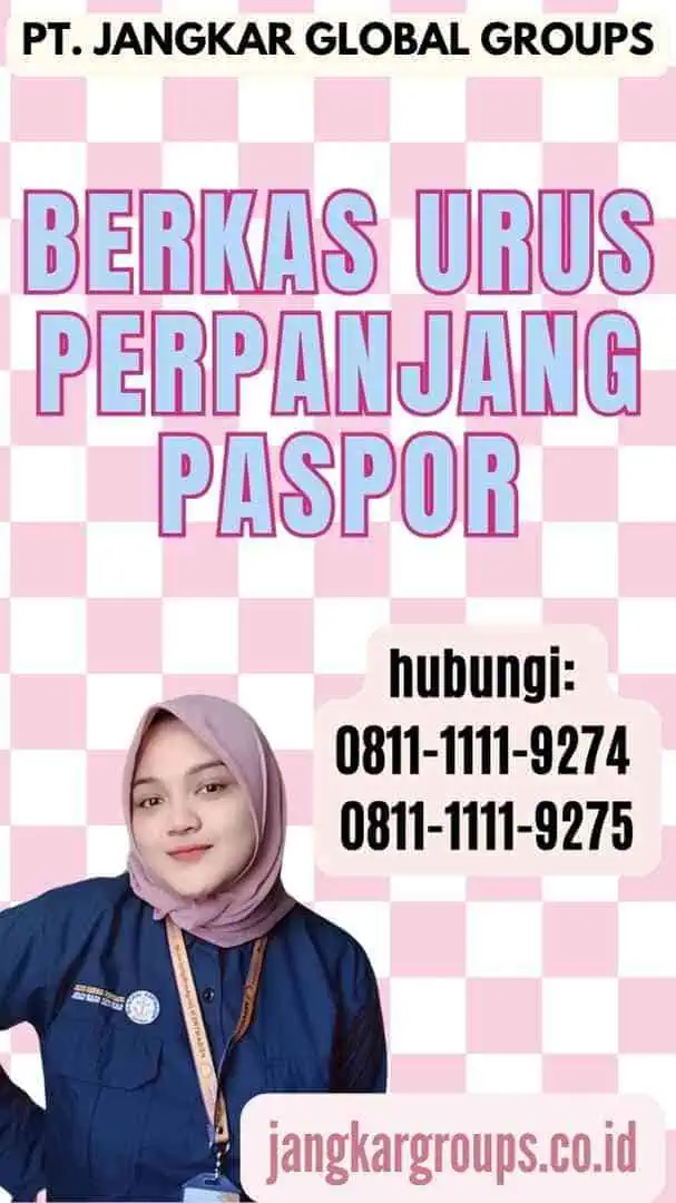 Berkas urus Perpanjang Paspor