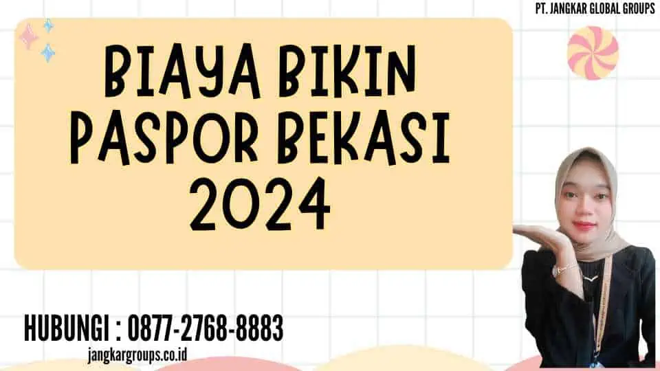 Biaya Bikin Paspor Bekasi 2024