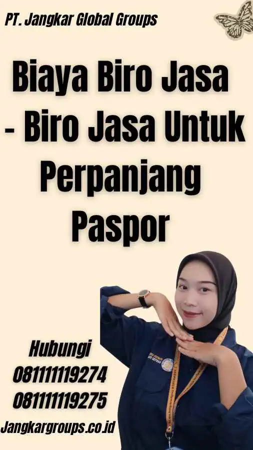 Biaya Biro Jasa - Biro Jasa Untuk Perpanjang Paspor