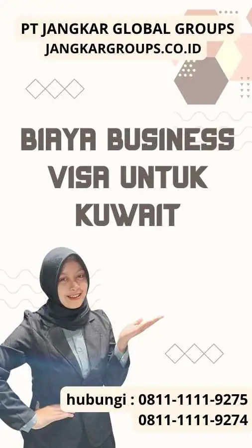 Biaya Business Visa untuk Kuwait